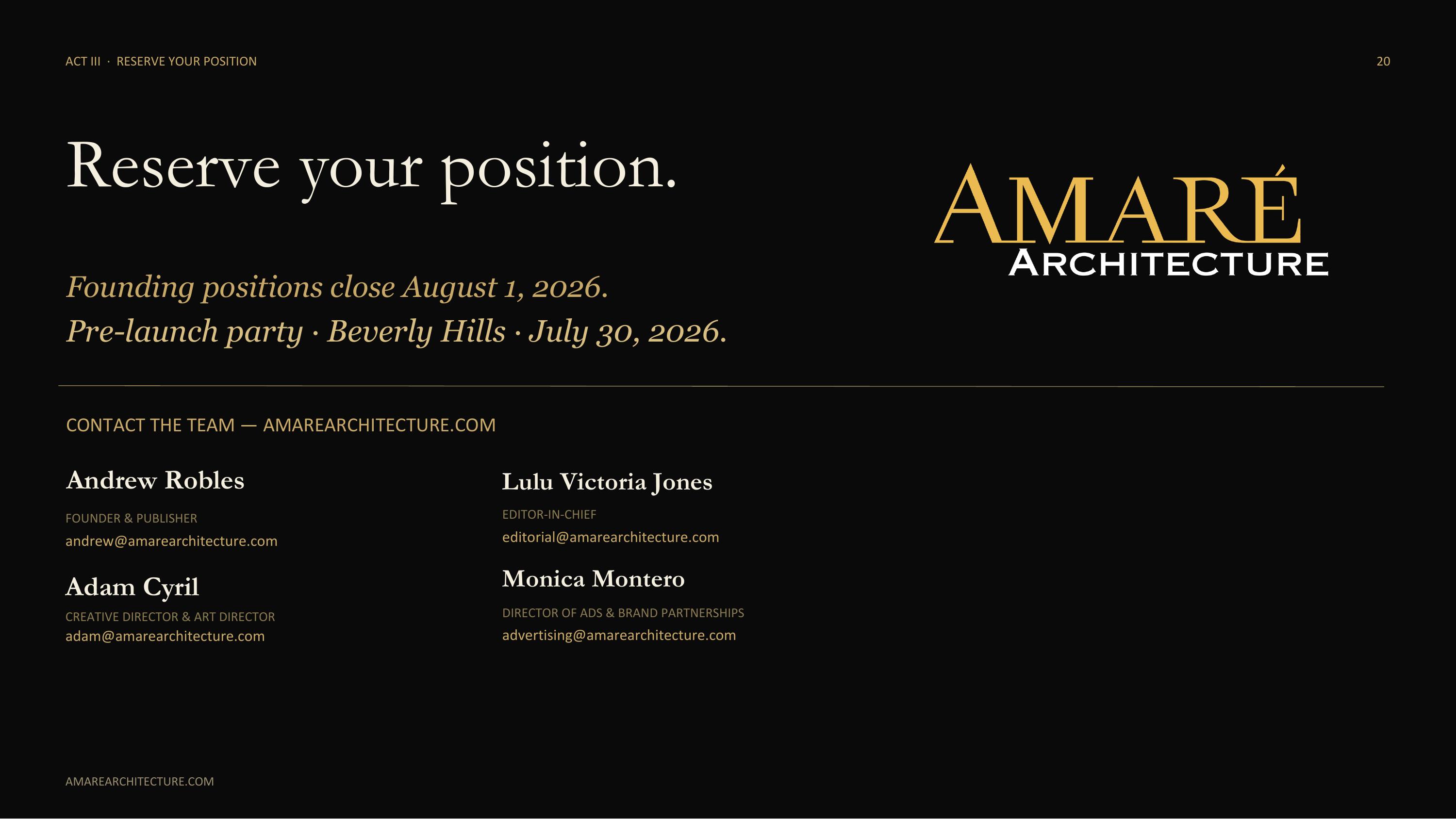 Amaré Architecture — Act III · Reserve Your Position